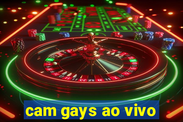 cam gays ao vivo